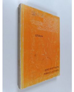 Kirjailijan Eino Miettinen & Pirkko Uotinen käytetty kirja Englanninkielen keskeinen sanasto
