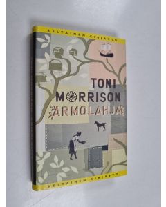 Kirjailijan Toni Morrison käytetty kirja Armolahja