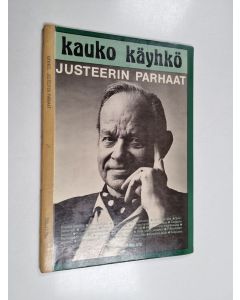 Kirjailijan Kauko Käyhkö käytetty teos Justeerin parhaat