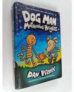 Kirjailijan Dav Pilkey käytetty kirja Dog Man : Mothering heights