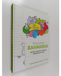 Kirjailijan Terhi Majasalmi käytetty kirja Koululaisen rahakirja : saavuta unelmasi viisaiden rahataitojen avulla