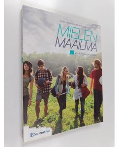 Kirjailijan Anneli Vilkko-Riihelä & Vesa Laine käytetty kirja Mielen maailma 1 : Psykologian perustiedot