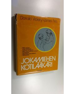 Kirjailijan Donald M. Vickery käytetty kirja Jokamiehen kotilääkäri