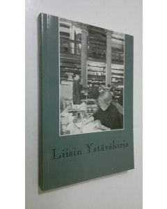käytetty kirja Liisin ystäväkirja