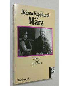 Kirjailijan Heinar Kipphardt käytetty kirja März