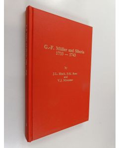 Kirjailijan Dieter K. Buse & Gerard Fridrikh Miller ym. käytetty kirja G.-F. Müller and Siberia, 1733-1743