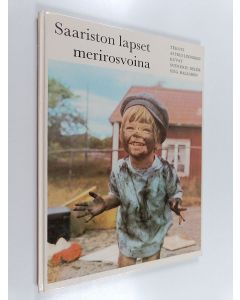 Kirjailijan Astrid Lindgren käytetty kirja Saariston lapset merirosvoina