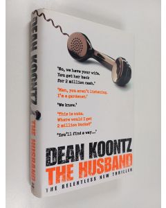 Kirjailijan Dean Koontz käytetty kirja The Husband