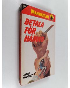 Kirjailijan John Midgley käytetty kirja Betala för hämnd