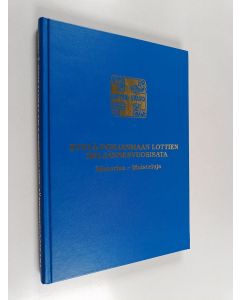 käytetty kirja Etelä-Pohjanmaan lottien neljännesvuosisata : historiaa, muisteluja