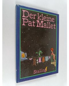 Kirjailijan Pat Mallet käytetty kirja Der kleine Pat Mallet