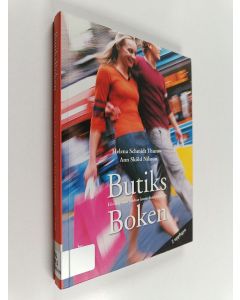 Kirjailijan Helena Schmidt Thurow käytetty kirja Butiksboken : för dig som jobbar inom detaljhandeln