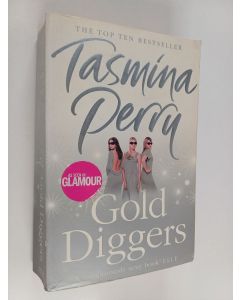 Kirjailijan Tasmina Perry käytetty kirja Gold Diggers