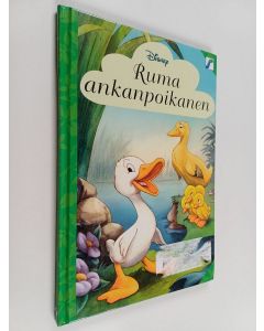 Kirjailijan Tuula Kallioniemi käytetty kirja Ruma ankanpoikanen