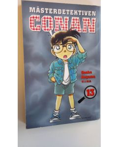 Kirjailijan Gosho Aoyama käytetty kirja Mästerdetektiven Conan 13