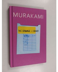 Kirjailijan Haruki Murakami käytetty kirja The strange library