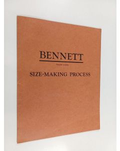 käytetty teos Bennett trade mark  - Size-making process