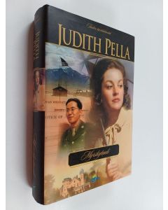 Kirjailijan Judith Pella käytetty kirja Tuulen taistelukentät 3 : Myrskytuuli (ERINOMAINEN)