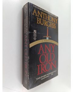 Kirjailijan Anthony Burgess käytetty kirja Any old iron