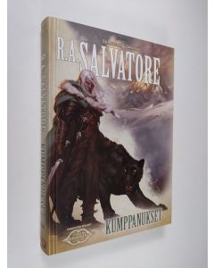 Kirjailijan R. A. Salvatore käytetty kirja Kumppanukset (UUSI)