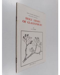 Kirjailijan A. R. Vickery käytetty teos Holy Thorn of Glastonbury