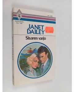 Kirjailijan Janet Dailey käytetty kirja Sisaren varjo