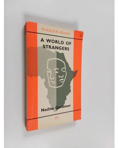 Kirjailijan Nadine Gordimer käytetty kirja A world of strangers