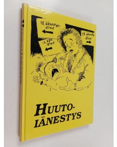 Kirjailijan Veikko Lötjönen käytetty kirja Huutoiänestys : valittuja juttuja Savon sanomista
