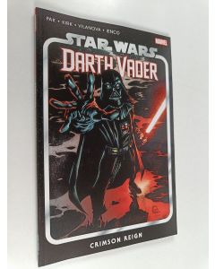 Kirjailijan Greg Pak käytetty kirja Star Wars : Darth Vader Vol. 4 - Crimson Reign