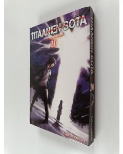 Kirjailijan Hajime Isayama käytetty kirja Titaanien sota 30 = Attack on titan