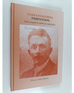 Kirjailijan Heidi Ekholm & Elina Ekholm käytetty kirja Parrasvaloista pimentoon