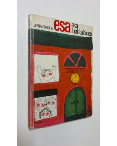 Kirjailijan Leena Erkkilä käytetty kirja Esa ekaluokkalainen