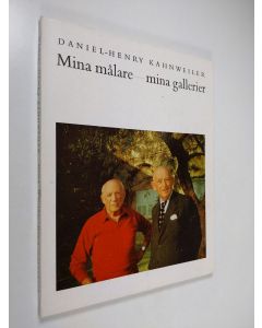 Kirjailijan Daniel-Henry Kahnweiler käytetty kirja Mina målare - mina gallerier