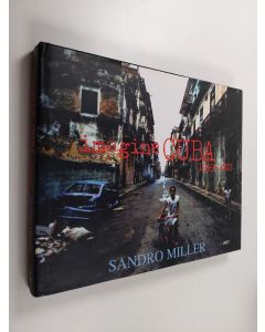 Kirjailijan Sandro Miller käytetty kirja Imagine Cuba - 1999-2007