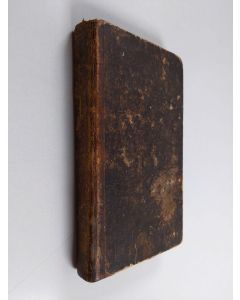 Kirjailijan Martti Luther käytetty kirja Kolme kehottawaa kirjaista - Kolme kehottavaa kirjaista - Kolme kehottavaa kirjasta - Kristittyin warustuksesta ja sota-aseista, joilla heidän tulee sotia saatanaa vastaan - Totisten kristittyin autuaallisesta toiv