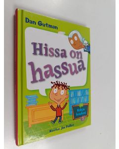 Kirjailijan Dan Gutman käytetty kirja Hissa on hassua