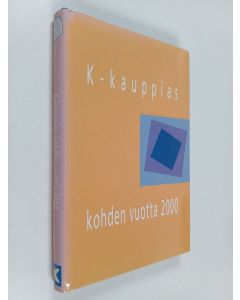Tekijän Heikki Nuutinen  käytetty kirja K-kauppias kohden vuotta 2000