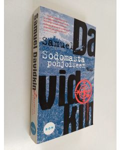 Kirjailijan Samuel Davidkin käytetty kirja Sodomasta pohjoiseen