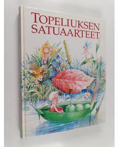 käytetty kirja Topeliuksen satuaarteet