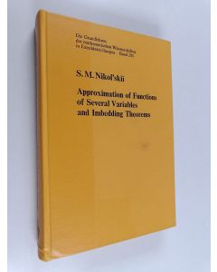 Kirjailijan S. M. Nikol'skij käytetty kirja Approximation of functions of several variables and imbedding theorems