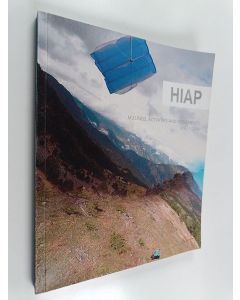 käytetty kirja HIAP : musings, activities and movements : vol. 1/2014 - Helsinki International Artist Programme