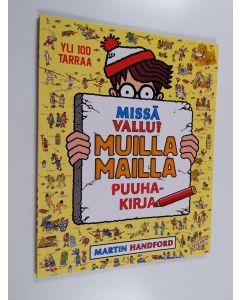 käytetty kirja Missä Vallu? Muilla mailla - puuhakirja