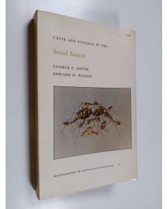 Kirjailijan Edward O. Wilson & George F. Oster käytetty kirja Caste and Ecology in the Social Insects