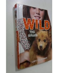 Kirjailijan Lucy Courtenay käytetty kirja Yhtä sirkusta