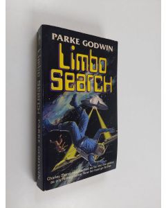 Kirjailijan Parke Godwin käytetty kirja Limbo Search