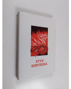 Kirjailijan Kerttu Rahkonen käytetty kirja Kyyn kierteessä