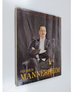 Kirjailijan Reima T. A. Luoto käytetty kirja Suomen Mannerheim - Suomen marsalkka, vapaaherra Carl Gustaf Emil Mannerheimin kuvaelämäkerta