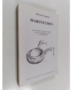 Kirjailijan Tryggve Sköld käytetty kirja Wortstudien : Festschrift Tryggve Sköld zum 70. Geburtstag am 2. novenber 1992