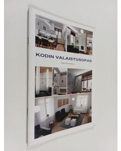 Kirjailijan Ilkka Pekanheimo käytetty teos Kodin valaistusopas