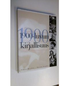 Kirjailijan Simon Beesley käytetty kirja 1900-luvun kirjallisuus